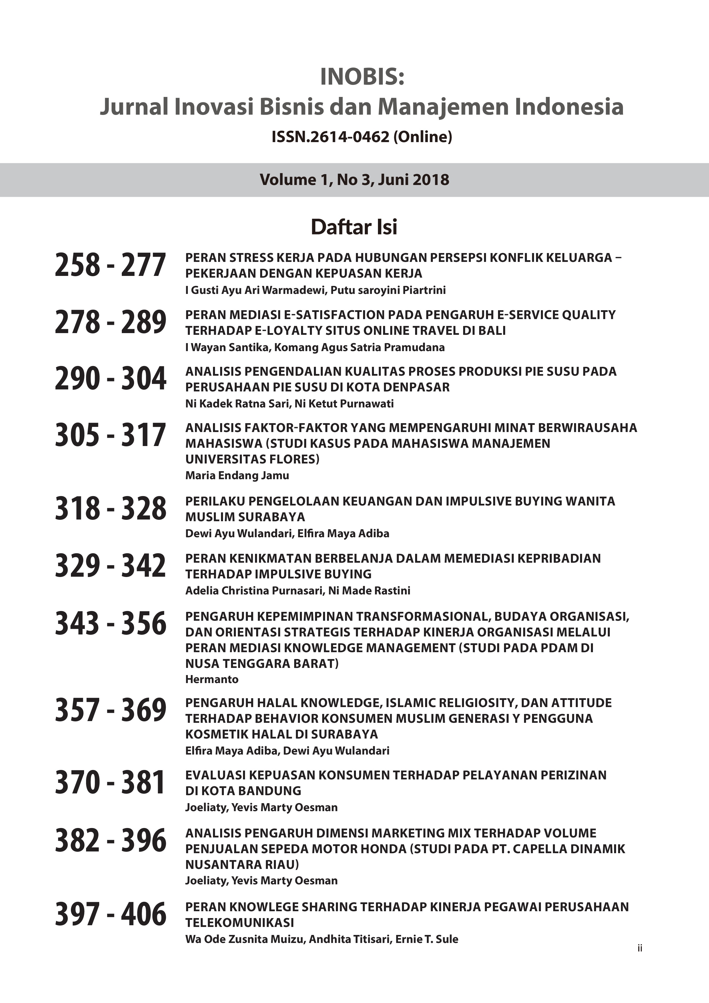 					View Vol. 1 No. 3 (2018): INOBIS: Jurnal Inovasi Bisnis dan Manajemen Indonesia - Edisi Juni 2018
				