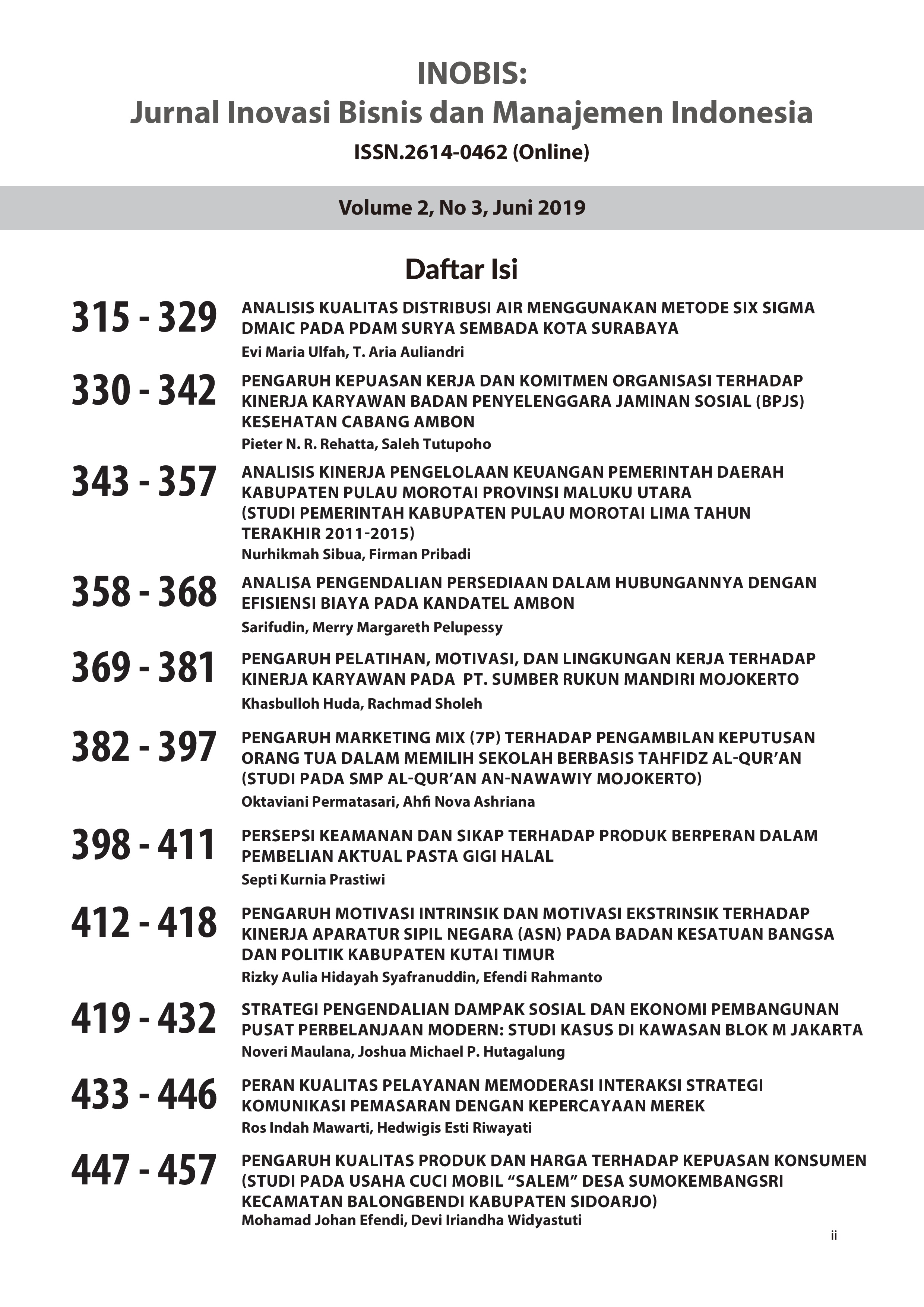 					View Vol. 2 No. 3 (2019): INOBIS: Jurnal Inovasi Bisnis dan Manajemen Indonesia - Edisi Juni 2019
				